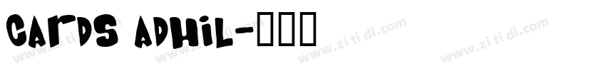 cards Adhil字体转换